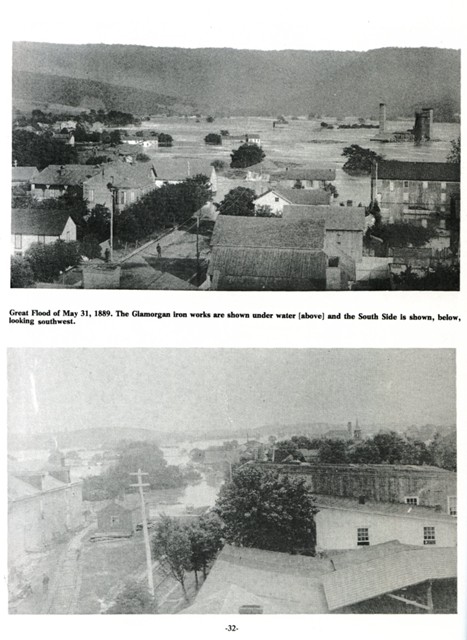Great Flood of May 31, 1889.  The Glasmorgan Iron Works are shown under water (above) 
and the South Side is shown, below, looking southwest.