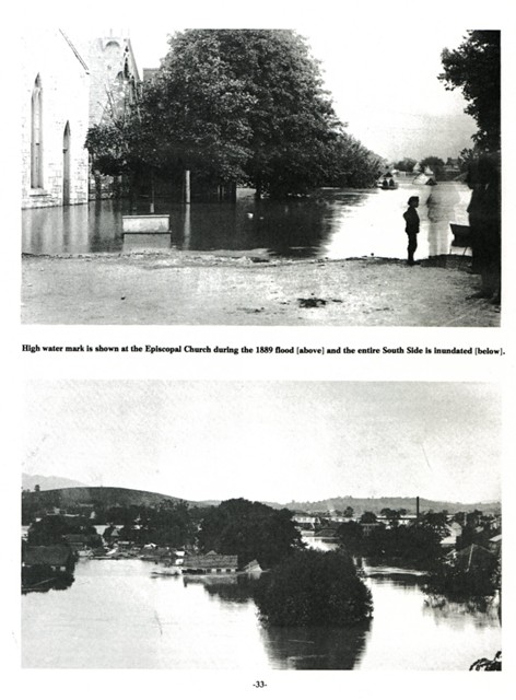 High water mark is shown at the Episcopal Church during the 1889 flood (above) and the entire South Side in inundated (below).