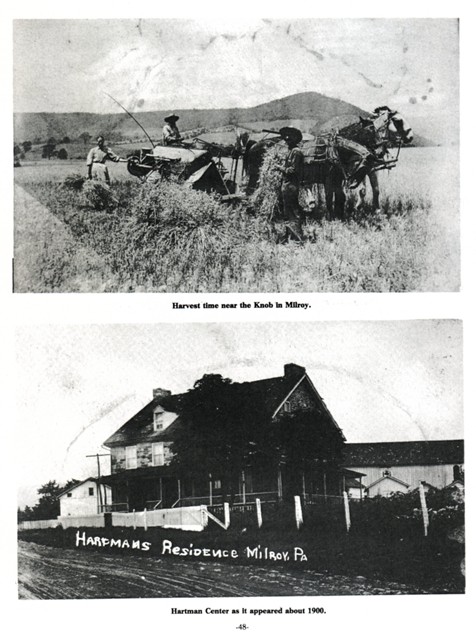 Top: Harvest time near the Knob in Milroy.  Bottom: Hartman Center as it appeared about 1900.