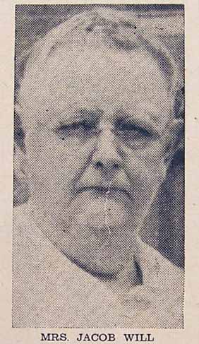 Mrs Jacob Will, died 1930
