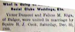 Marriage Notice for Victor DAMONT, Jr. to Felice M. RIGA, Sat., Dec. 30, 1905