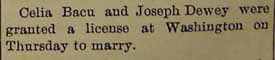 Marriage License for Joseph DEWEY to Celia Bacu, license, in 10-28-1905 paper