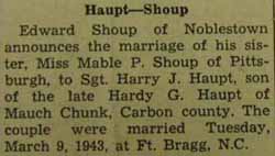 Marriage Notice for 
Harry J. HAUPT to Mable P. Shoup, 9 Mar 1943