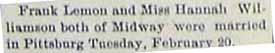 Marriage Notice for Frank LEMON to Hannah WILLIAMSON, Tuesday, February 20, 1906