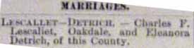 Marriage Notice for Charles F. LESCALLET to Eleanora Detrich, no date, in 8-7-1897 paper