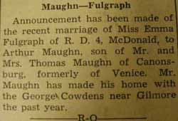 Marriage notice for 
        Arthur MAUGHN to Emma Fulgraph, no date, in 10-4-1940 paper