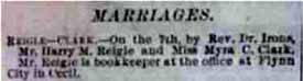 Marriage Notice for Harry M. REIGLE to Myra C. Clark, 7 Apr 1897