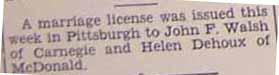 Marriage LICENSE for John F. WALSH to Helen DEHOUX, license only