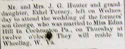 Marriage Notice for George HUNTER to Edna Hill, no date, in 11-8-1912 paper