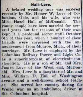 Marriage Notice for Homer W. LOVE to Hazel Hall, no date, in 10-14-1921 paper (been married several years)