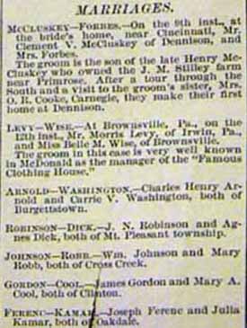Marriage Notice for J. N. ROBINSON to Agnes Dick, no date, in 1-18-1897 paper; and for others