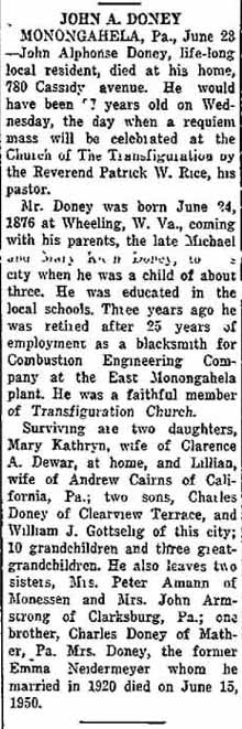 Obituary of John Alphonse DONEY died June 1953, Monongahela PA, father of Lillian Doney Cairns, wife of Andrew CAIRNS of�California PA